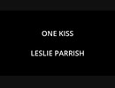 ONE KISS - LESLIE PARRISH