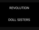 REVOLUTION - DOLL SISTERS