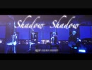 【にじさんじMMD】ROF-MAOでShadowShadow【加賀美ハヤト/剣持刀也/不破湊/甲斐田晴】