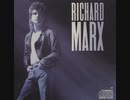 Richard Marx - Don't Mean Nothing [歌詞.和訳.解説]