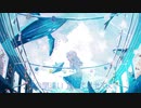 ノスタルジック・ブルー 歌ってみた