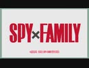 SPY×FAMILY OP 60fps