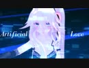 Artificial Love feat.IA / ルルフィP