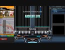 【beatmaniaIIDX】ABSOLUTE EVIL(DPN)【CastHour】
