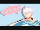 【MMD銀魂】Twitterまとめ＋α