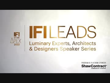 IFI LEADS 2022  |  Overview – 1-Minute - Chinese Subtitles