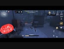 【第五人格】【IdentityV】もっと第五人格で遊びたい＃45【女性実況】【いっぱんくおりてぃず】