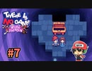 ここにゲームはありませんよ。【There Is No Game】＃7