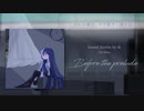 tk:タピオカP - 2nd Album「Before the prelude」クロスフェード