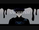 【MMDツイステ】SNOBBISM【6章】