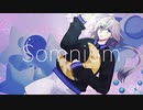 Somnium / 初音ミク