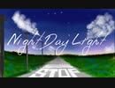 【IA & 初音ミク】Night  Day Light