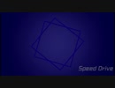 Speed Drive[GarageBand]