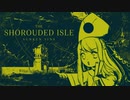 パッションで解決する中間管理職の『The shrouded isle』【実況プレイ／1】