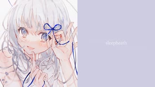 sleepheath / 初音ミク