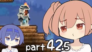 【テラリア】ほぼ初見、ささらとつづみのテラリア実況 part42.5【CeVIO実況】