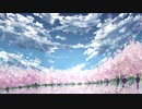 この桜が枯れてしまう前に/初音ミク