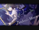 Pandora's Mirror / 白乃秋 feat.知声