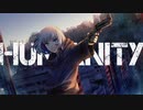 HUMANITY / ナレハテ feat. 初音ミク