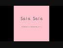 【オリジナル曲】Sala Sala / アター。feat.flower【Kawaii Future Bass】