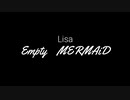 〇叩いてみた〇　Lisa ～Empty MERMAiD～　 -drum-