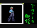 [MUGEN]  実況付きP操作 　Tarie配信_54キャラ目 アルシャンク(オリキャラ)_前半