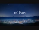 re:Pare / KEIBE KEISUKE feat.初音ミク