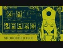 パッションで解決する中間管理職の『The shrouded isle』【実況プレイ／2】