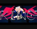 【MMDおそ松さん】次男で「KING」