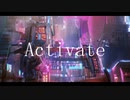 Activate / Tsurenau  feat.可不