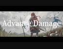 【suragi】Advance Damage feat.flower