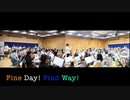 Fine Day! Find Way!【315プロ演奏企画】