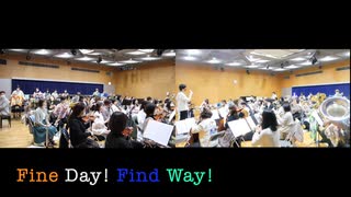 Fine Day! Find Way!【315プロ演奏企画】