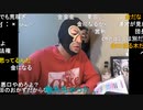 20220424　暗黒放送　産まれて初めてミニ四駆を作るわ男　放送　③