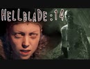 【実況】アグレッシブ北欧ヤンデレ復讐譚 Hellblade Senua's Sacrifice 14