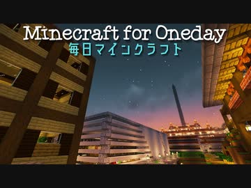 毎日マインクラフト - Day807 砂漠方面の整地