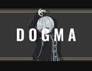 DOGMA Cover／なつめ