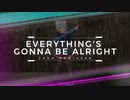 【テクパラ】Vtuberが「EVERYTHING'S GONNA BE ALRIGHT」踊ってみた
