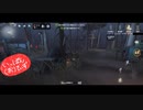 【第五人格】【IdentityV】もっと第五人格で遊びたい＃49【女性実況】【いっぱんくおりてぃず】