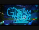 「GLEAM NEON」歌ってみました。【のり*】