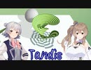 【Tandis】パズル中毒な小春六花のパズル紹介【CeVIO実況】