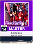 【譜面確認用】 Komplexe MASTER 【チュウニズムNEW外部出力】