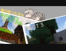 [MineCraft]春日部つむぎのセカイワンダー計画（part３）[VOICEVOX実況]