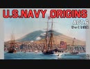 [ゆっくり実況版] U.S.NAVY ORIGINS Act.6[Ultimate Admiral:Age of Sail]