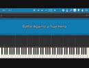 Battle Against a True Heroをできるだけ再現＆FC風