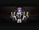 【UTAUカバー】マフィア【鍵音キイ】