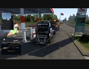 ETS2でゆっくり長距離配送170(前編)