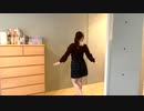 【ほのぴ】メランコリックC.S.Portリアレンジ　踊ってみた