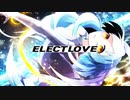 ELECT LOVE / 初音ミク