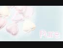 【オリジナル】Pure ／ 筑紫 椿 feat.春歌ナナ